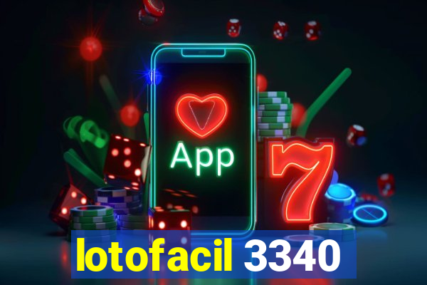 lotofacil 3340